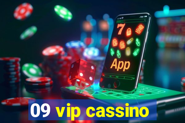 09 vip cassino